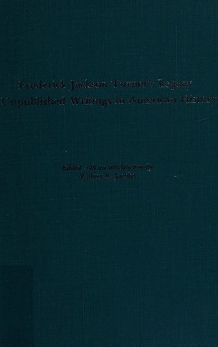Frederick Jackson Turner's Legacy