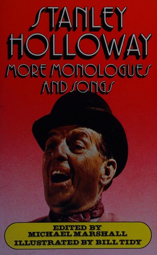 Stanley Holloway: More Monologues and Songs