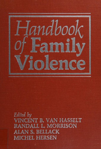 Handbook of Family Violence