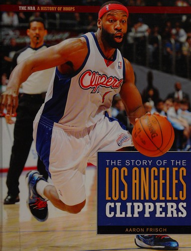 The Story of the Los Angeles Clippers