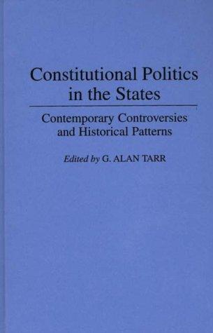 Constitutional Politics in the States