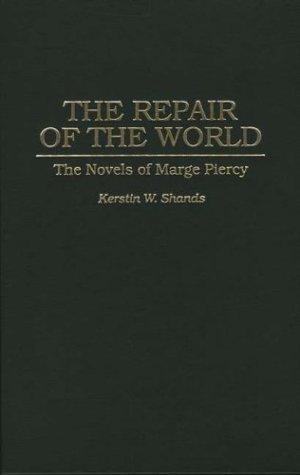 The repair of the world