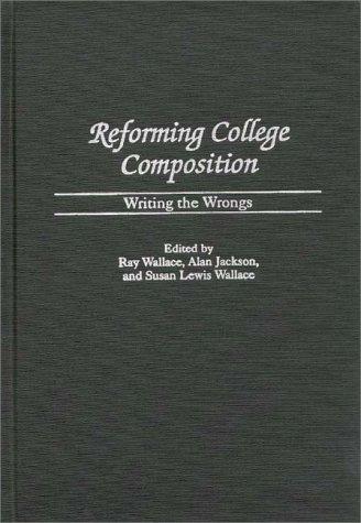 Reforming college composition