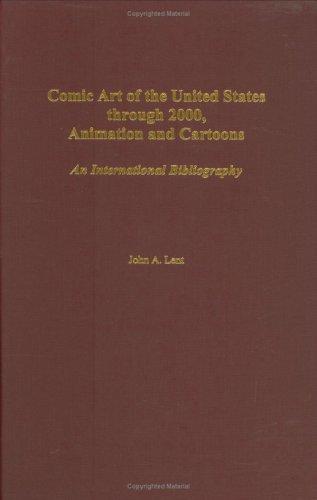 Comic Art of the United States through 2000: Animation and Cartoons