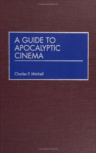 A Guide to Apocalyptic Cinema