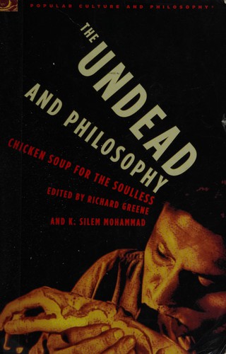 The Undead and Philosophy