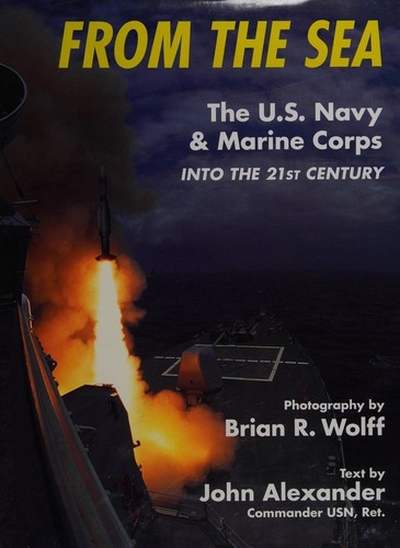 The U.S. Navy and Marine Corps into the 21st century