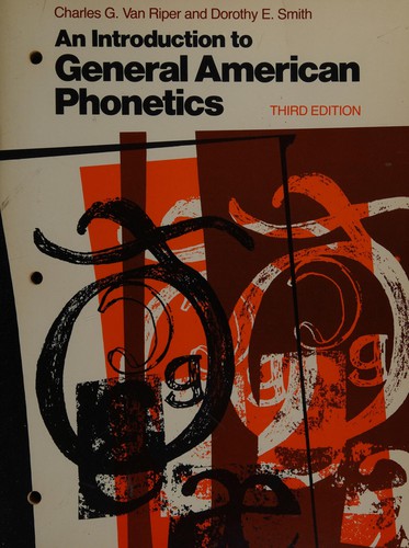An introduction to general American phonetics
