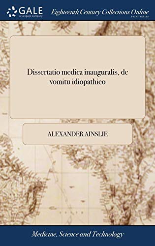 Dissertatio medica inauguralis, de vomitu idiopathico