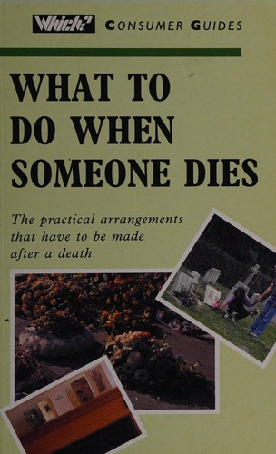 What to Do When Someone Dies