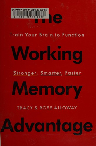 The working memory advantage