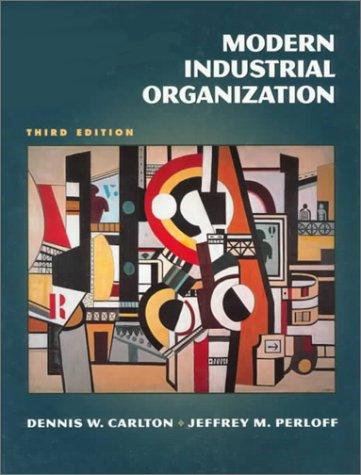 Modern Industrial Organization