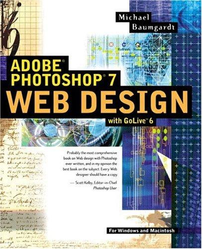 Adobe Photoshop 7 Web design with GoLive 6