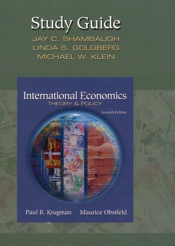 International Economics: Theory and Policy (Study Guide)
