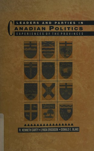Leaders and Parties in Canadian Politics