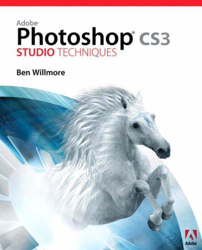 Adobe Photoshop CS3 Studio Techniques