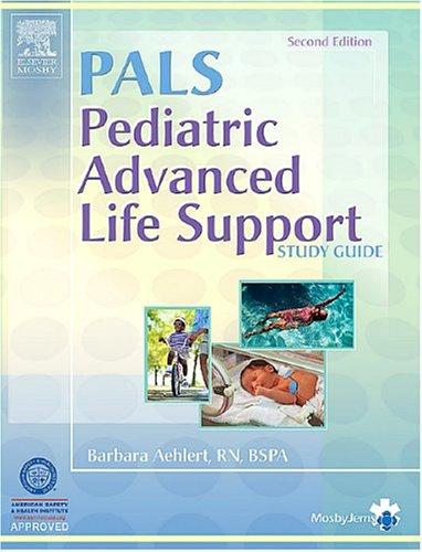 Pediatric Advanced Life Support Study Guide