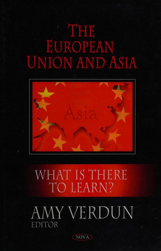 The European Union and Asia: What Is There to Learn?