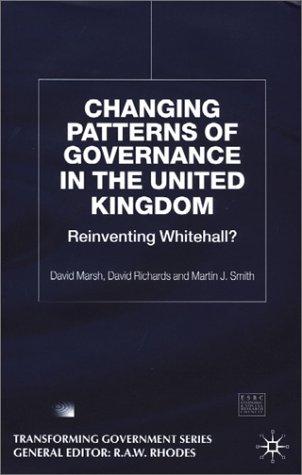 Changing Patterns of Governance in the United Kingdom