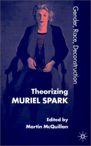 Theorizing Muriel Spark