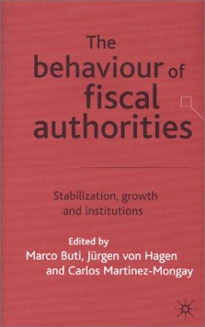 The Behaviour of Fiscal Authorities