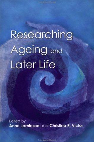 Researching ageing and later life