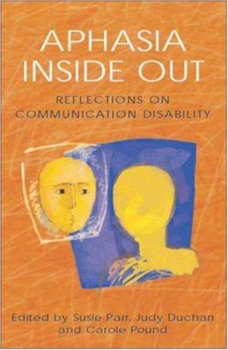 Aphasia Inside Out