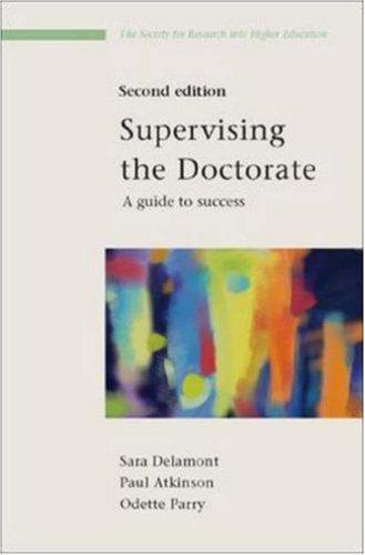 Supervising the doctorate