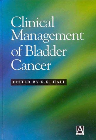Clinical Management of Bladder Cancer