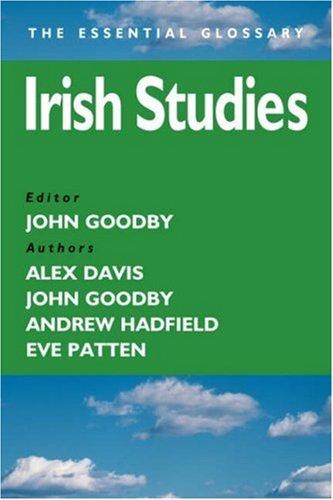 Irish Studies (Essential Glossary Series)