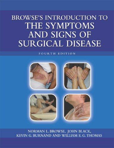 Browse's Introduction to the Symptoms and Signs of Surgical Disease