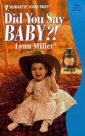 Did You Say Baby