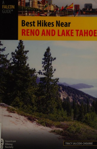 Best hikes near Reno and Lake Tahoe