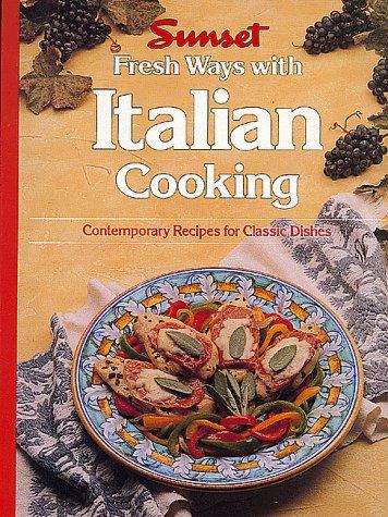 Fresh ways with Italian cooking