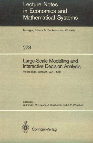 Large-scale modelling and interactive decision analysis