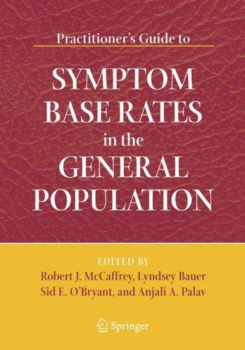 Practitioners guide to symptom base rates in the general population