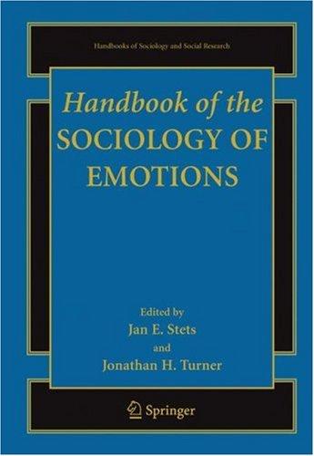 Handbook of the sociology of emotions