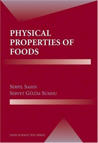 Physical Properties of Foods
