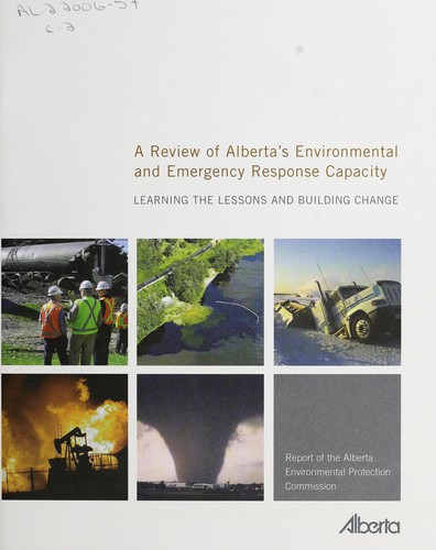 A Review of Alberta's Environmental and Emergency Response Capacity