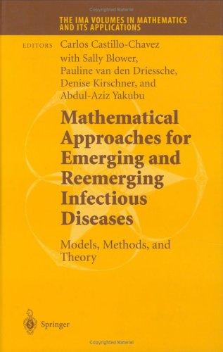 Mathematical Approaches for Emerging and Reemerging Infectious Diseases