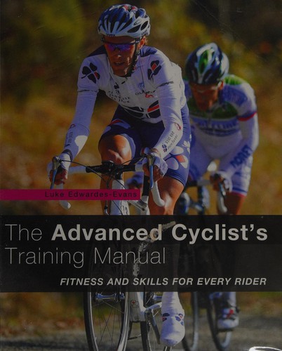 The advanced cyclist's training manual