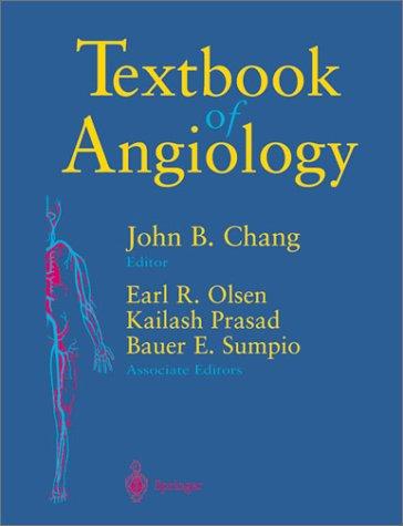 Textbook of angiology