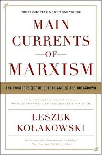 Main Currents of Marxism