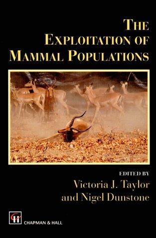 The Exploitation of Mammal Populations