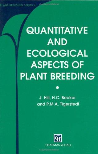 Quantitative and Ecological Aspects of Plant Breeding