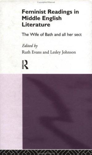 Feminist readings in Middle English literature
