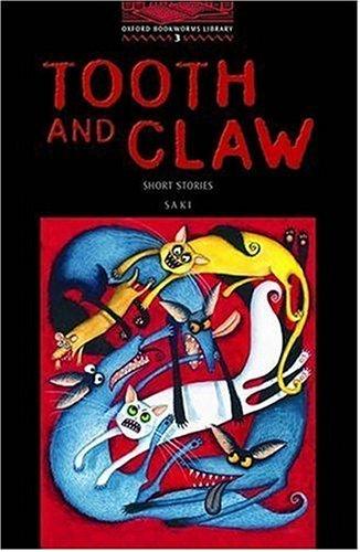 Tooth and Claw