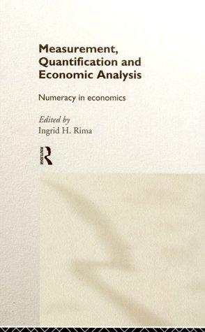 Measurement, Quantification, and Economic Analysis
