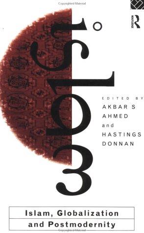 Islam, Globalization and Postmodernity