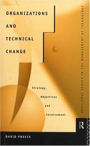 Organizations and technical change